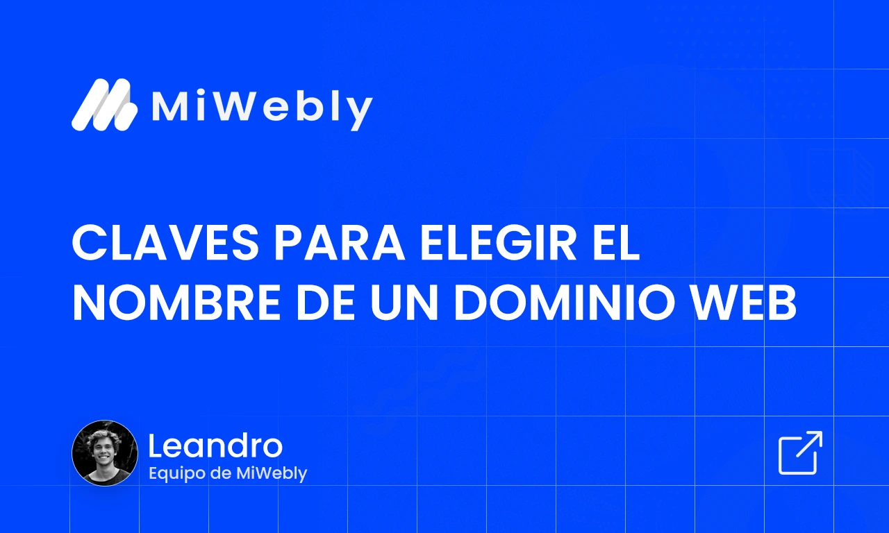 Claves para elegir el nombre de un dominio web